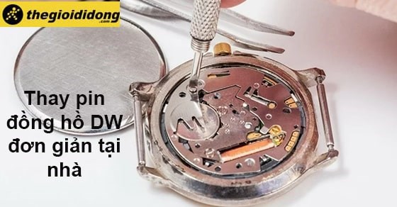 Hướng Dẫn Chi Tiết Thay Pin Đồng Hồ Daniel Wellington (DW) Tại Bình Dương: Đảm Bảo Chất Lượng và Uy Tín