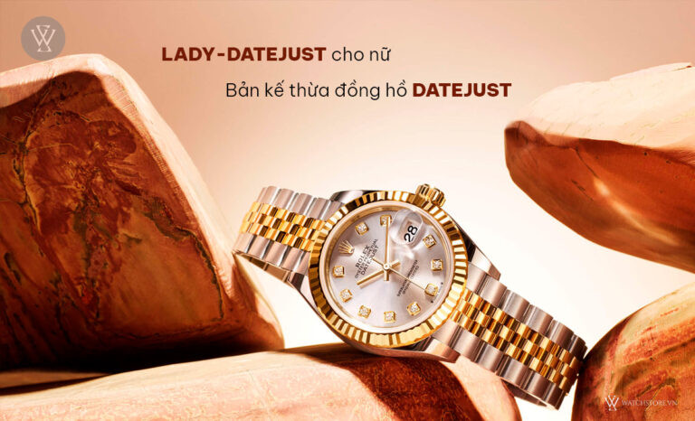 Đồng hồ Rolex Lady-Datejust chính hãng dành cho nữ giới