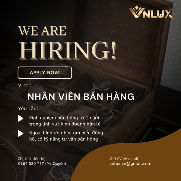 Tuyển Nhân Viên Bán Đồng Hồ: Cơ Hội Phát Triển Nghề Nghiệp Đầy Hứa Hẹn Tại Thị Trường Việt Nam Tuyển Nhân Viên Bán Đồng Hồ: Cơ Hội Phát Triển Nghề Nghiệp Đầy Hứa Hẹn Tại Thị Trường Việt Nam