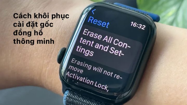 Khôi phục cài đặt gốc đồng hồ thông minh