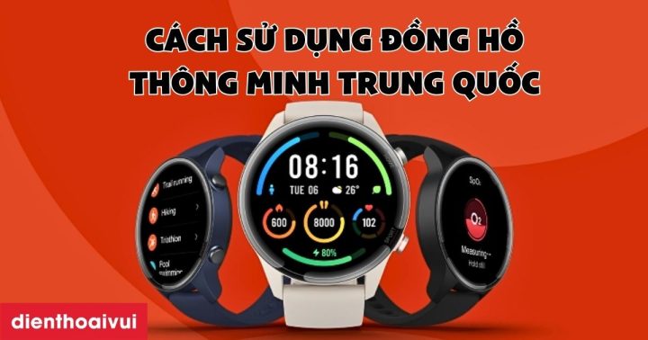 Đồng Hồ Thông Minh Trung Quốc Tốt Nhất: Lựa Chọn Thông Minh Cho Cuộc Sống Hiện Đại
