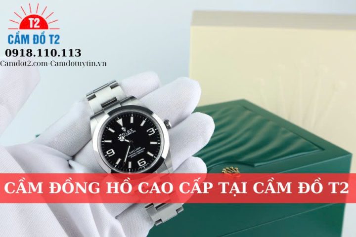 Cầm Đồng Hồ Lãi Suất Thấp: Giải Pháp Tài Chính An Toàn và Hiệu Quả Với VietMoney