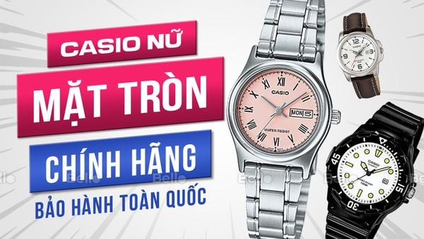 đồng hồ casio nữ mặt tròn mới nhất phổ biến