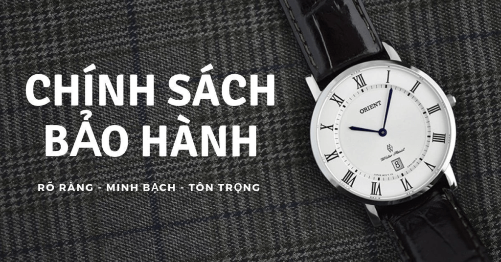 Chính Sách Bảo Hành Đồng Hồ: Từ A Đến Z Để Bạn An Tâm Mua Sắm Và Sử Dụng