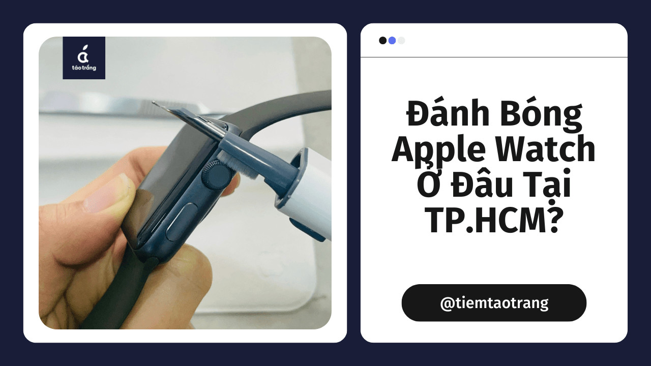 Chuyên viên thực hiện dịch vụ đánh bóng mặt đồng hồ Apple Watch tại cửa hàng