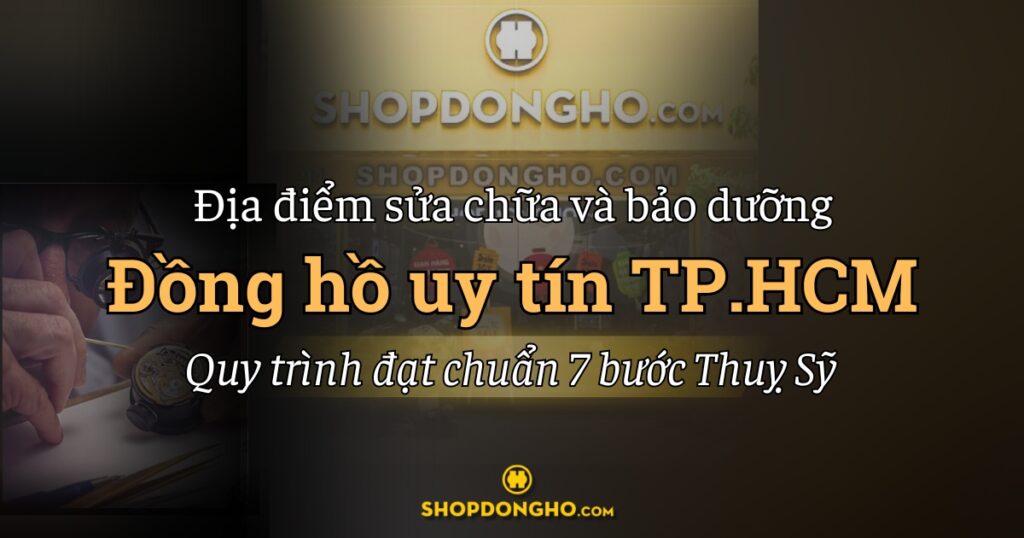 Tiệm Đồng Hồ Gần Đây Nhất Uy Tín: Đánh Giá Chi Tiết SHOPDONGHO.com