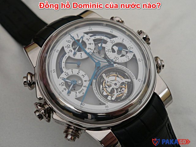 Đồng Hồ Dominic Của Nước Nào? Đánh Giá Chi Tiết Từ A Đến Z Đồng Hồ Dominic Của Nước Nào? Đánh Giá Chi Tiết Từ A Đến Z