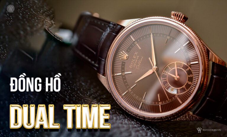 Thiết kế đồng hồ Dual Time với hai múi giờ độc lập