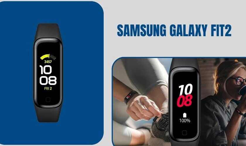 Samsung Galaxy Fit2 - phụ kiện thông minh cho học sinh