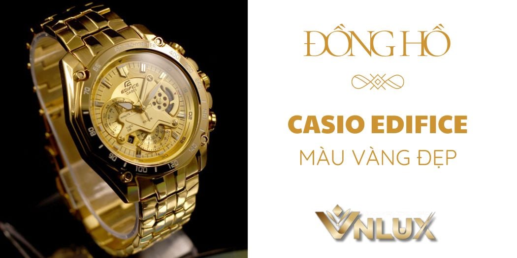 Đồng Hồ Casio Edifice Màu Vàng: Biểu Tượng Của Đẳng Cấp và Phong Cách Thời Thượng