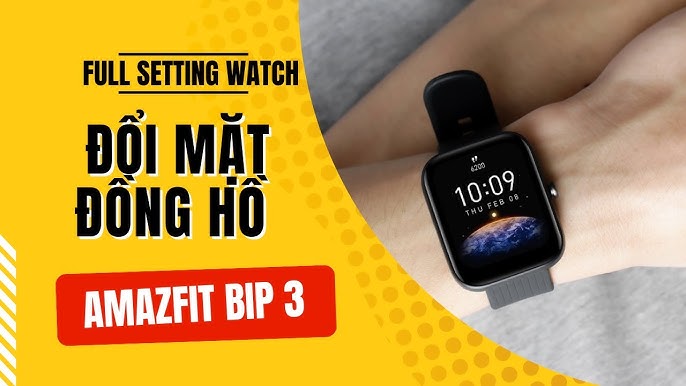 Tạo Mặt Đồng Hồ Amazfit Bip Độc Đáo: Hướng Dẫn Chi Tiết Từ A-Z