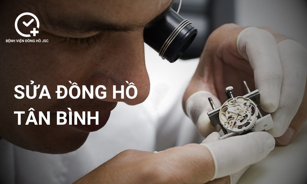 Sửa Đồng Hồ Tân Minh 3 2: Địa Chỉ Uy Tín Cho Mọi Vấn Đề Đồng Hồ Của Bạn