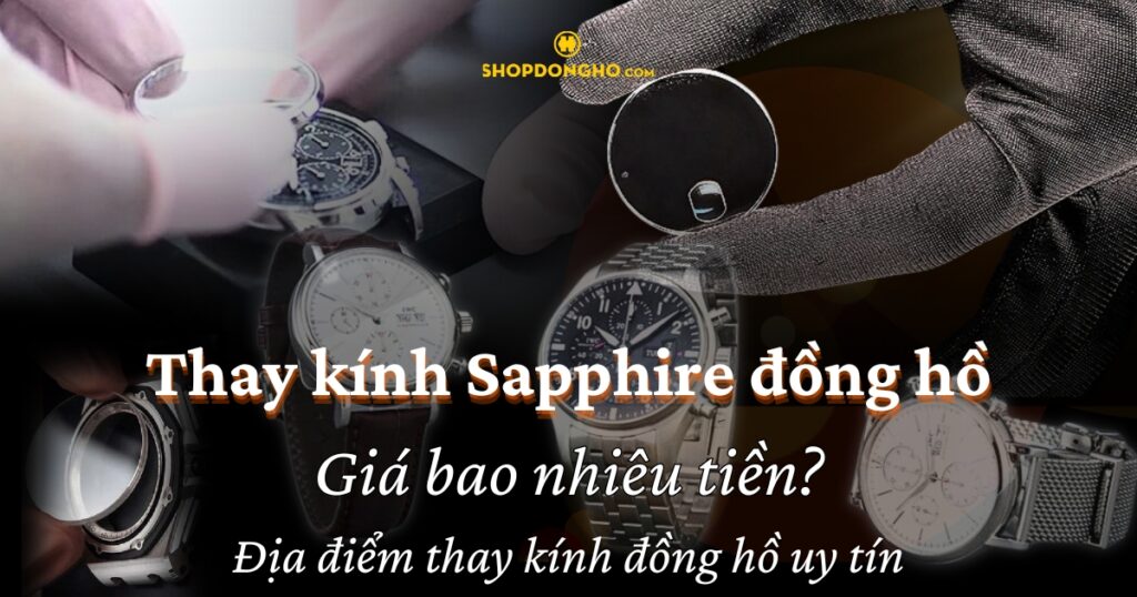 Thay Kính Sapphire Cho Đồng Hồ Orient: Nâng Cấp Độ Bền và Vẻ Sang Trọng
