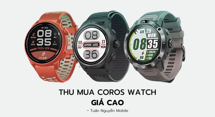 Địa chỉ chuyên mua bán đồng hồ cũ TPHCM uy tín, cung cấp dịch vụ thu mua đồng hồ thể thao Coros