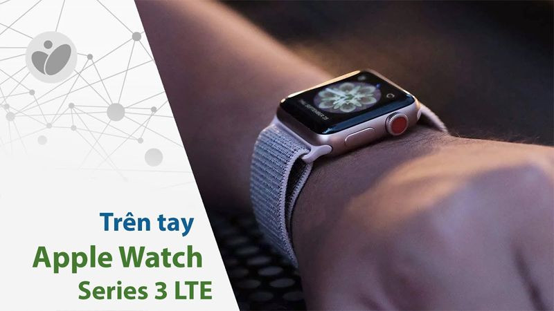 Thiết kế đơn giản và cấu hình mạnh mẽ của Apple Watch Series 3, giúp người dùng dễ dàng quyết định mua đồng hồ Apple Watch Series 3