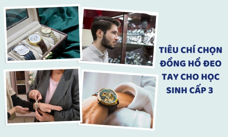 Chọn đồng hồ nam cho học sinh cần cân nhắc kỹ lưỡng các tiêu chí