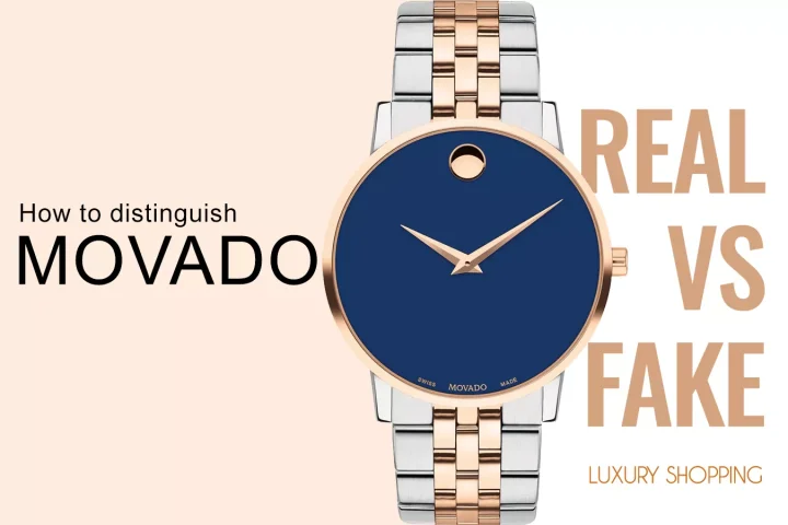 Cách phân biệt đồng hồ Movado chính hãng: Hướng dẫn chi tiết từ A đến Z