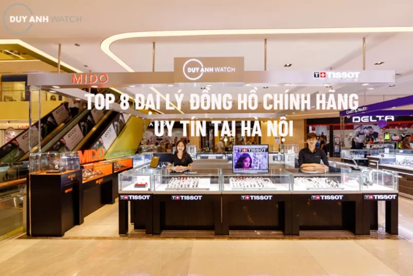 Top Đại Lý Đồng Hồ Chính Hãng Tại Việt Nam: Hướng Dẫn Toàn Diện Để Mua Sắm An Toàn Và Hiệu Quả