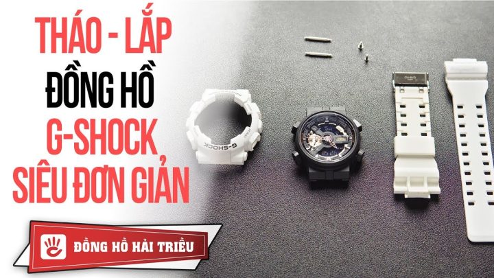 Thay vỏ đồng hồ G-Shock: Hướng dẫn chi tiết và những lưu ý cần biết Thay vỏ đồng hồ G-Shock: Hướng dẫn chi tiết và những lưu ý cần biết