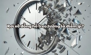 Đồng Hồ Tự Nhiên Rơi Vỡ: Nguyên Nhân, Dấu Hiệu Và Cách Phòng Tránh Hiệu Quả