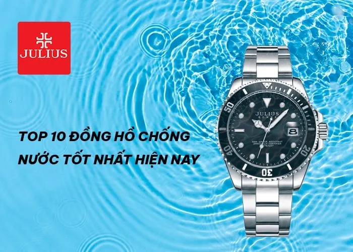 Đồng hồ Julius có chống nước không? Giải mã mọi thắc mắc về khả năng kháng nước và cách bảo quản hiệu quả