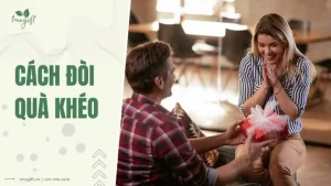 Cách Đòi Quà Bạn Trai Tinh Tế, Hiệu Quả và Không Gây Áp Lực