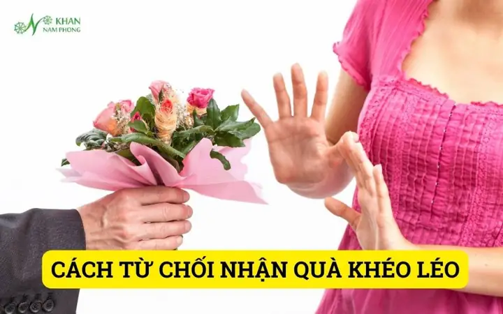 Cách Từ Chối Nhận Quà Đắt Tiền Khéo Léo Mà Không Mất Lòng