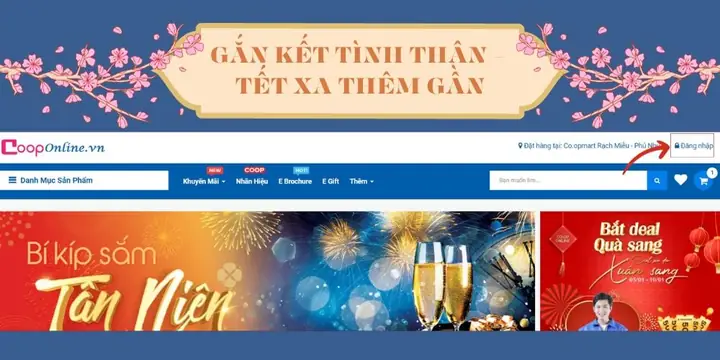 Đổi quà Tết Co.opmart: Hướng dẫn chi tiết thủ tục cần biết
