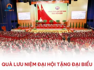 Gợi ý chọn quà lưu niệm đại hội ý nghĩa, tạo dấu ấn sâu sắc