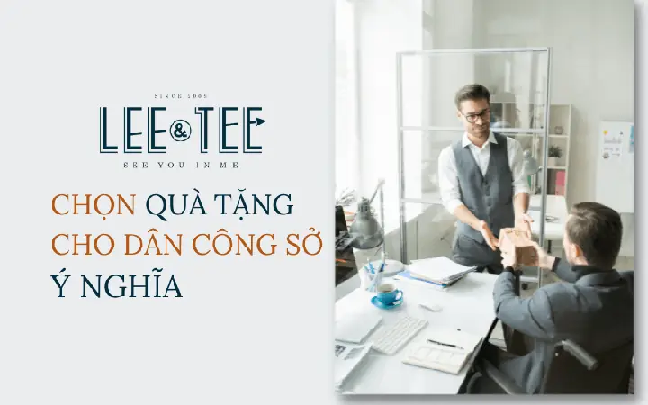 20+ Gợi Ý Quà Tặng Cho Dân Công Sở Ấn Tượng, Thiết Thực Nhất