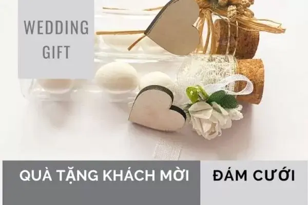 15+ Quà Tặng Đám Cưới Giá Rẻ Vừa Ý Nghĩa, Vừa Thiết Thực