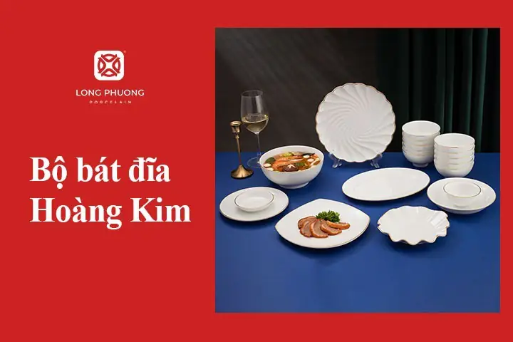 2.2.4Bộ bát đĩa Hoàng Kim