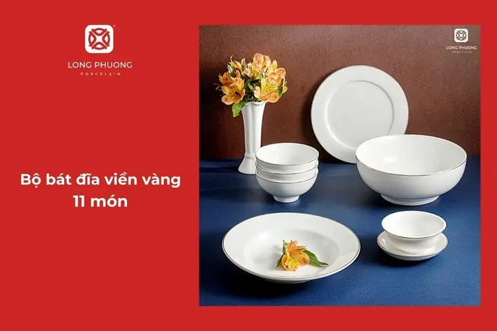 2.2.5 Bộ bát đĩa sứ viền vàng 11 thứ
