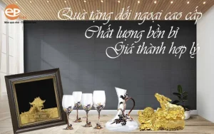 Hướng dẫn chọn quà tặng đối ngoại cao cấp hiệu quả