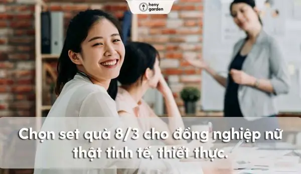 Quà 8/3 cho đồng nghiệp nữ