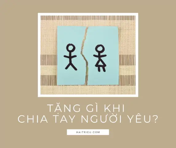 Tặng quà khi chia tay người yêu: Cách chọn quà ý nghĩa