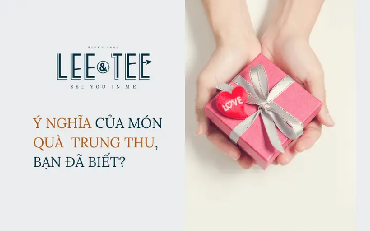 Tặng Quà Tết Trung Thu Nào Ý Nghĩa Nhất? Hướng Dẫn Chi Tiết Từ A-Z